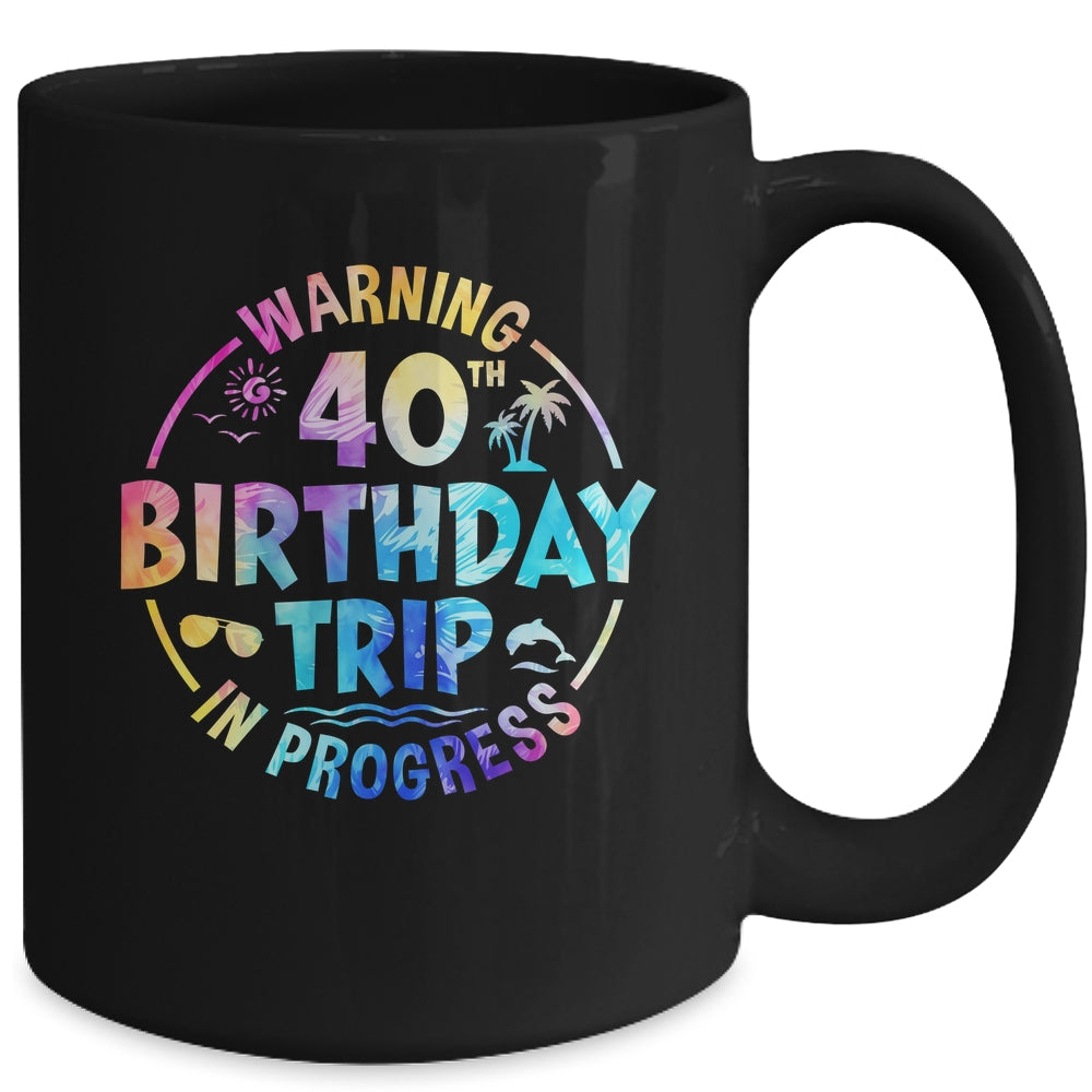 40th Birthday Trip Men Women Family 40 Years Old Birthday Mug | siriusteestore