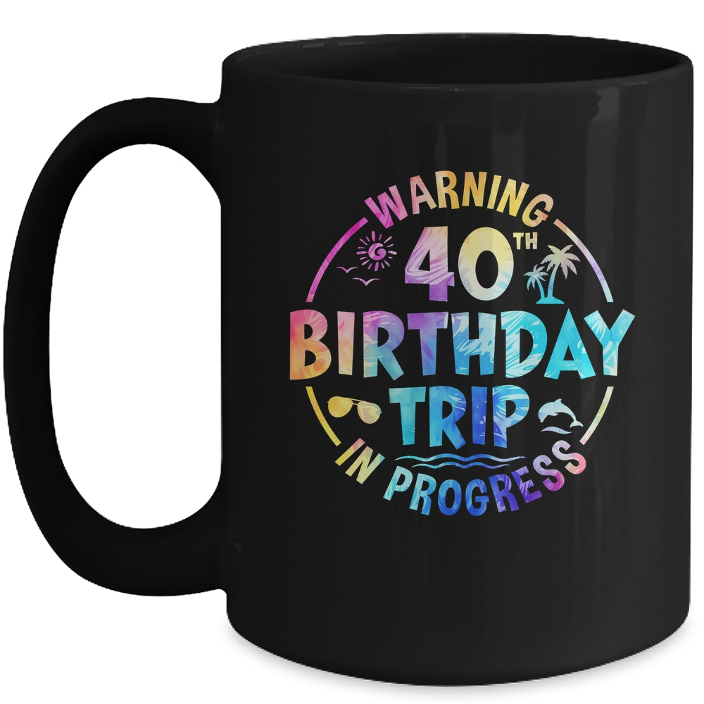 40th Birthday Trip Men Women Family 40 Years Old Birthday Mug | siriusteestore