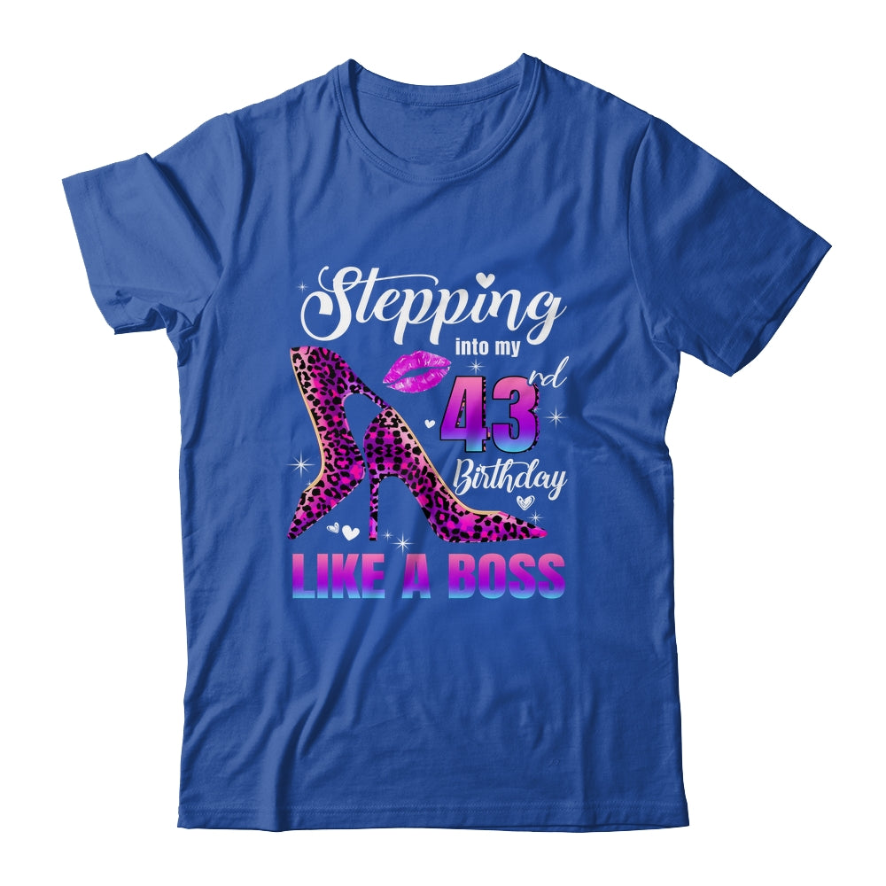 43 And Fabulous High Heels Stepping Into My 43rd Birthday Shirt & Tank Top | siriusteestore