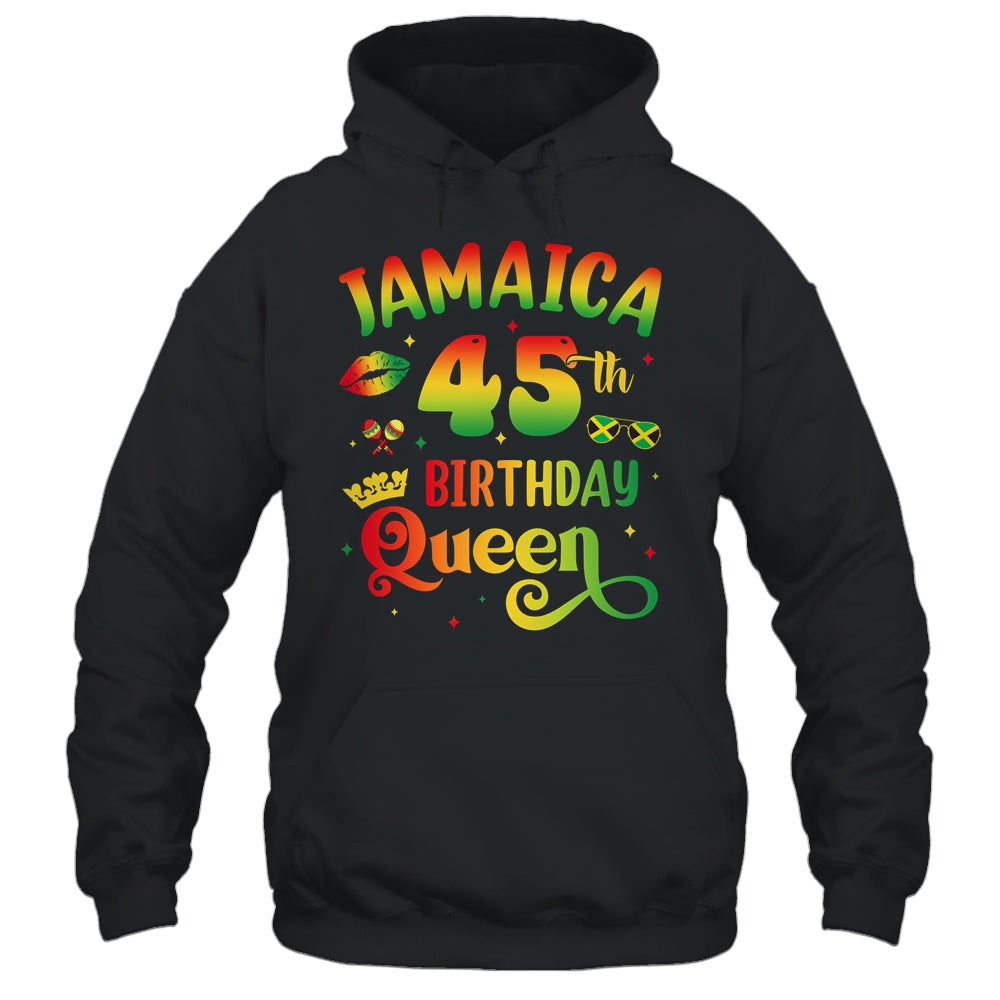 45Th Birthday Queen Jamaica Birthday Girl Matching Party Shirt & Hoodie | siriusteestore