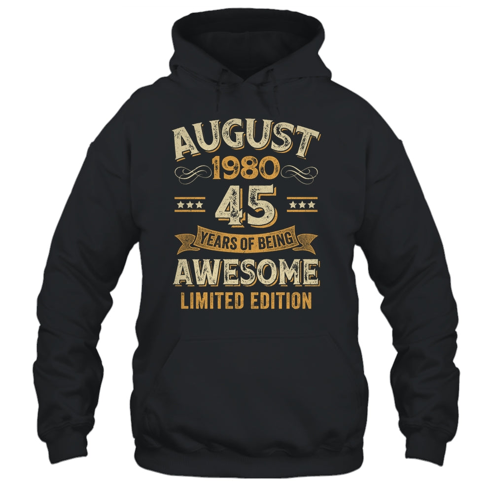 45 Years Awesome Vintage August 1980 45th Birthday Shirt & Hoodie | siriusteestore