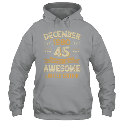 45 Years Awesome Vintage December 1980 45th Birthday Shirt & Hoodie | siriusteestore