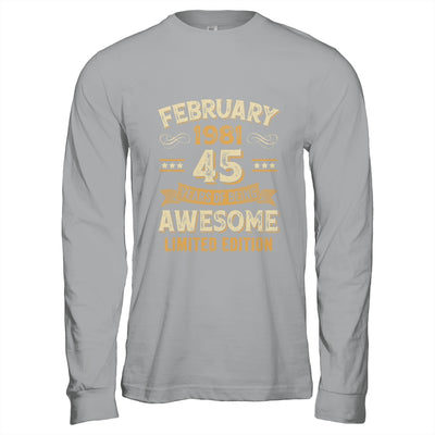 45 Years Awesome Vintage February 1981 45th Birthday Shirt & Hoodie | siriusteestore