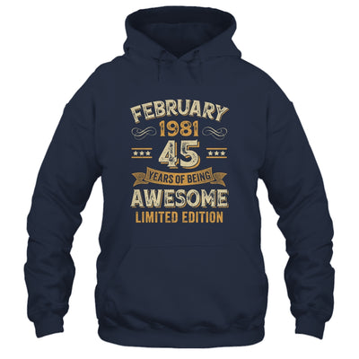 45 Years Awesome Vintage February 1981 45th Birthday Shirt & Hoodie | siriusteestore
