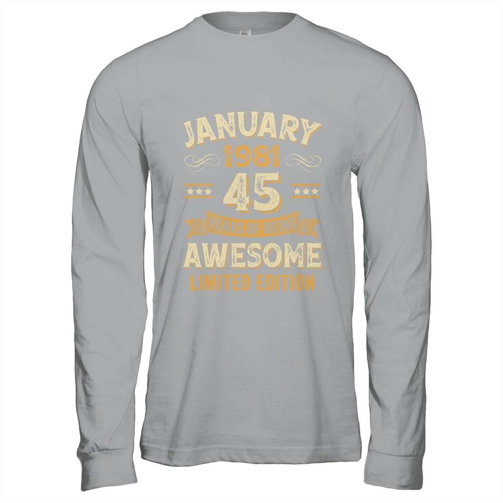 45 Years Awesome Vintage January 1981 45th Birthday Shirt & Hoodie | siriusteestore