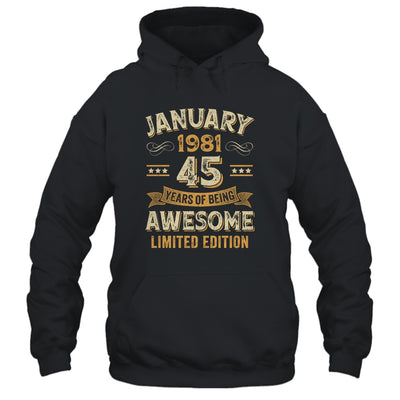 45 Years Awesome Vintage January 1981 45th Birthday Shirt & Hoodie | siriusteestore