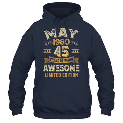 45 Years Awesome Vintage May 1980 45th Birthday Shirt & Hoodie | siriusteestore