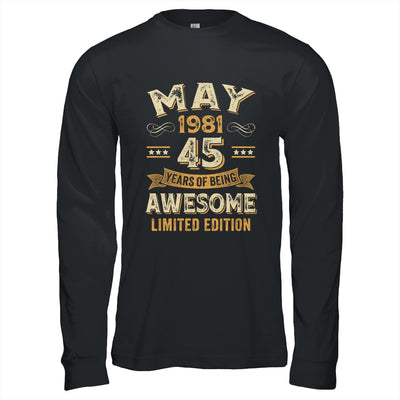 45 Years Awesome Vintage May 1981 45th Birthday Shirt & Hoodie | siriusteestore