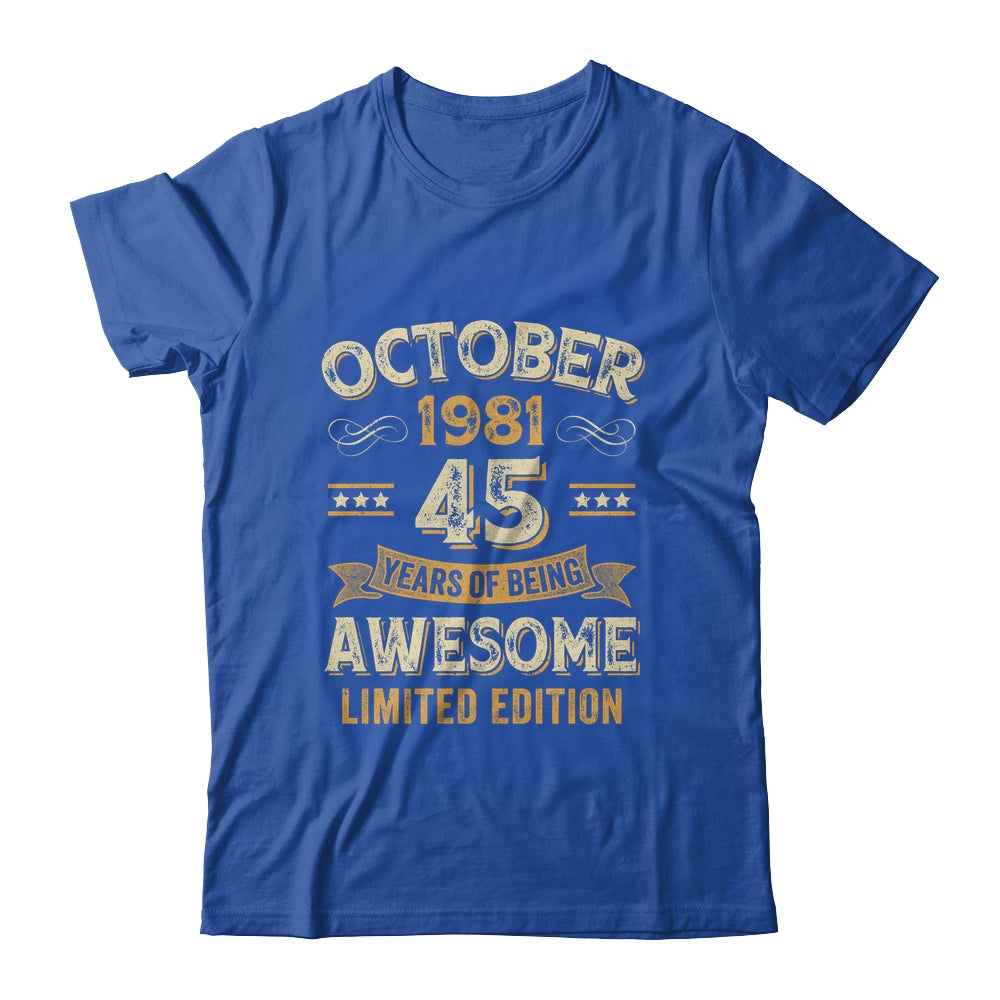 45 Years Awesome Vintage October 1981 45th Birthday Shirt & Hoodie | siriusteestore