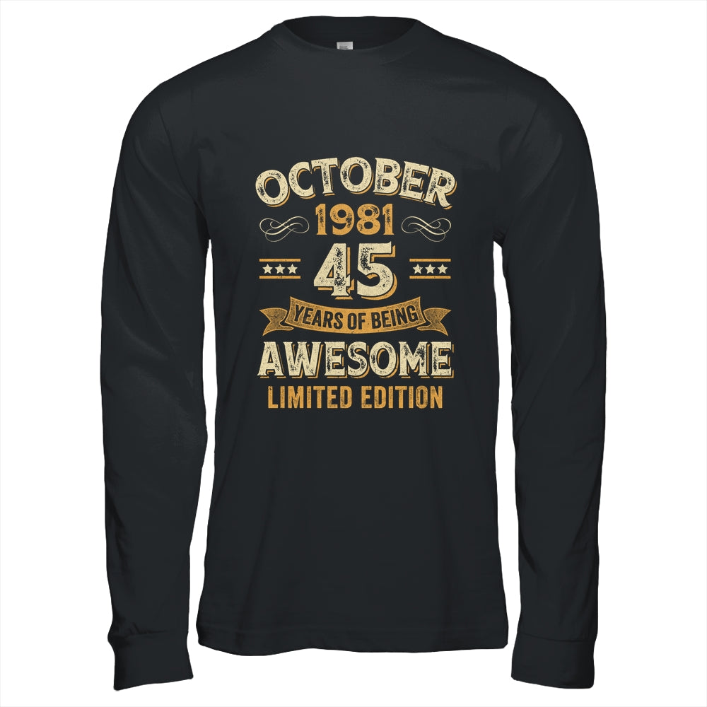 45 Years Awesome Vintage October 1981 45th Birthday Shirt & Hoodie | siriusteestore