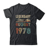 45 Years Old Legendary Since August 1978 45th Birthday Shirt & Hoodie | siriusteestore