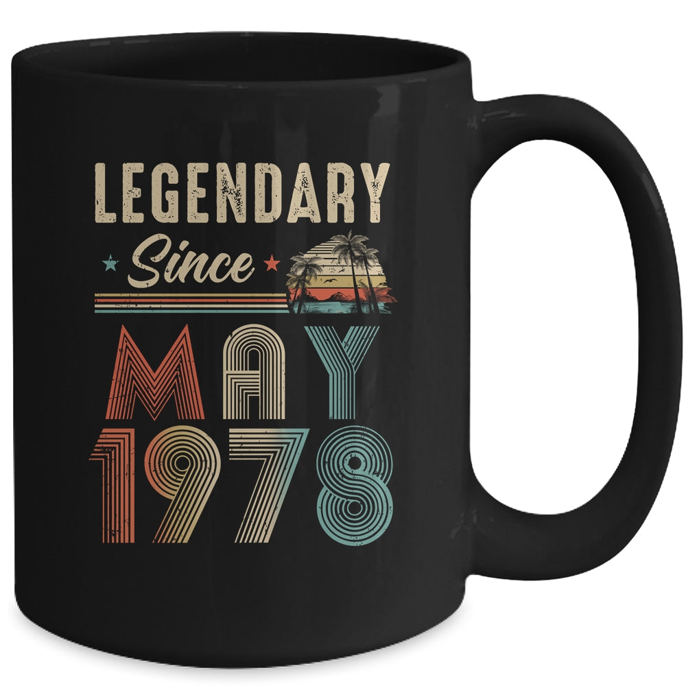 45 Years Old Legendary Since May 1978 45th Birthday Mug | siriusteestore