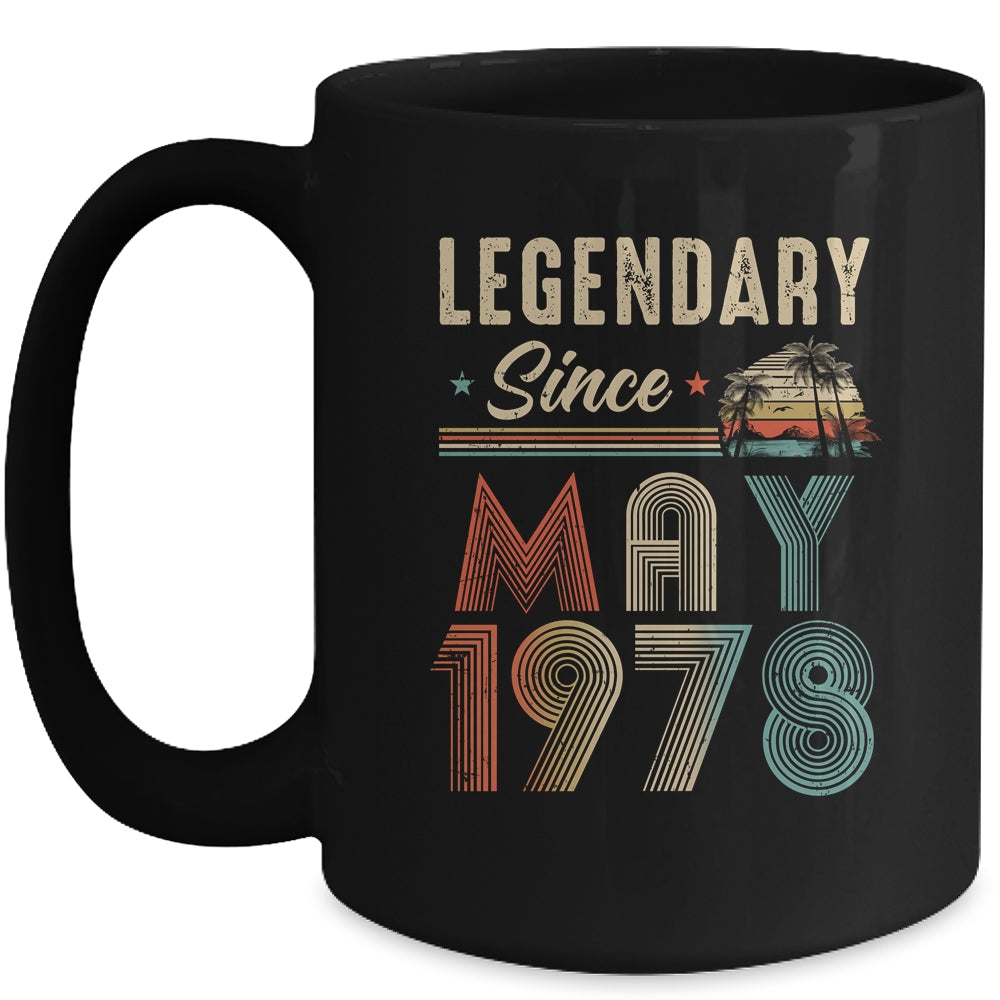 45 Years Old Legendary Since May 1978 45th Birthday Mug | siriusteestore