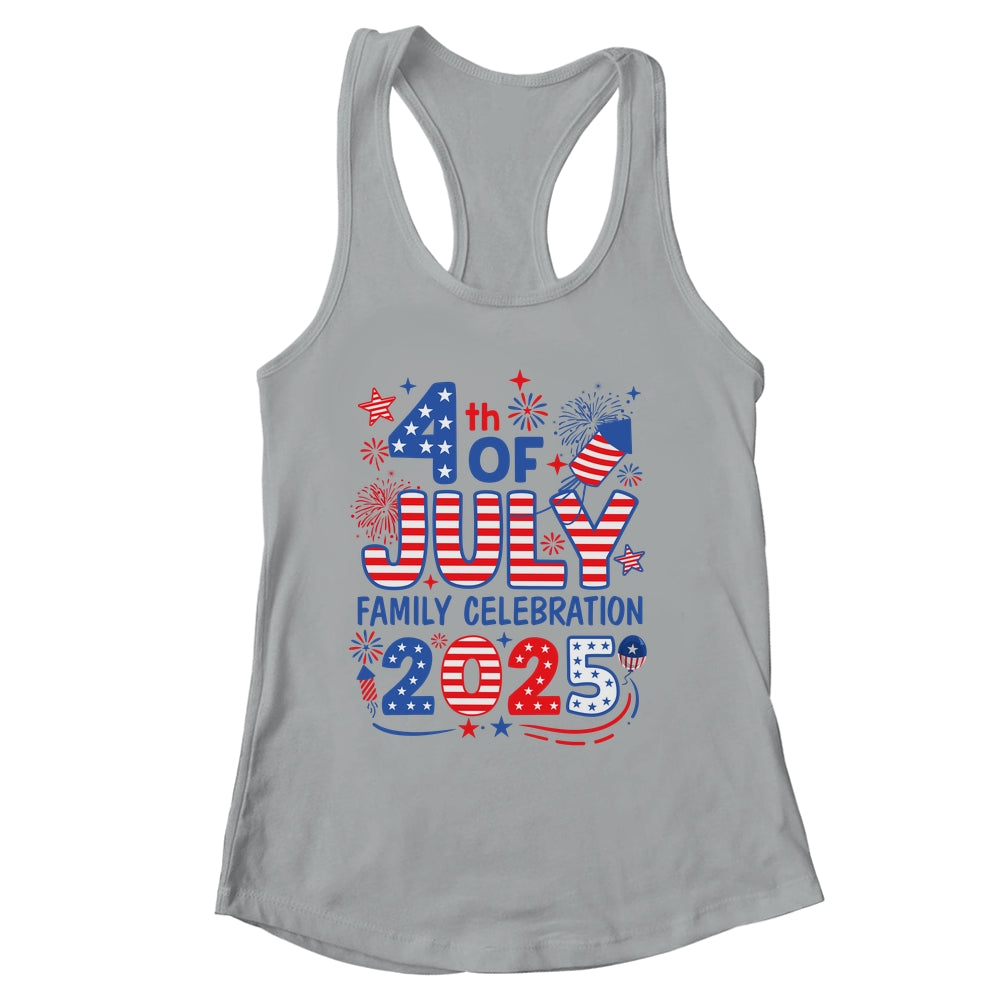 4th Of July Family Matching Group Family Celebration 2025 Shirt & Tank Top | siriusteestore