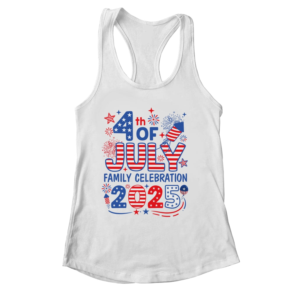 4th Of July Family Matching Group Family Celebration 2025 Shirt & Tank Top | siriusteestore