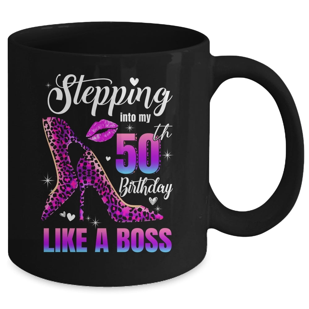 50 And Fabulous High Heels Stepping Into My 50th Birthday Mug | siriusteestore