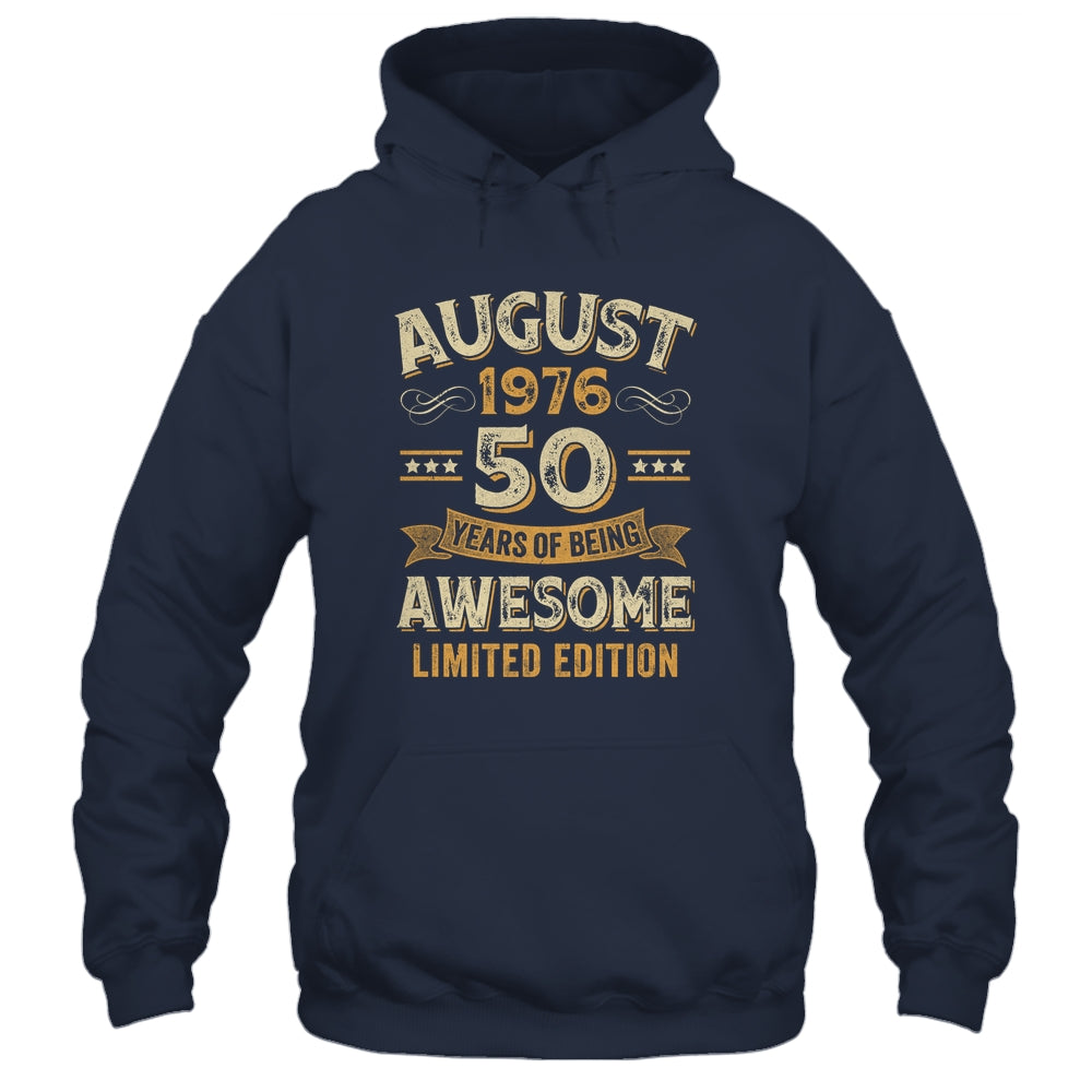 50 Years Awesome Vintage August 1976 50th Birthday Shirt & Hoodie | siriusteestore