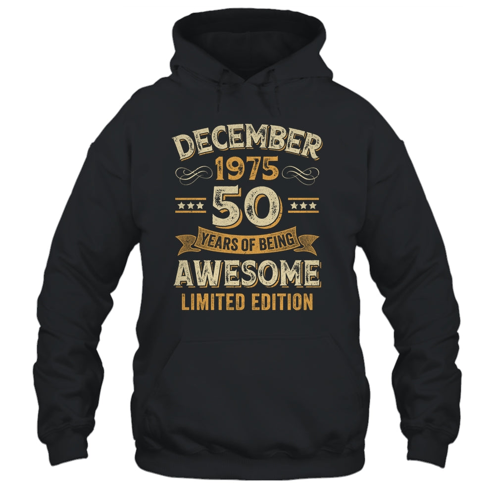 50 Years Awesome Vintage December 1975 50th Birthday Shirt & Hoodie | siriusteestore