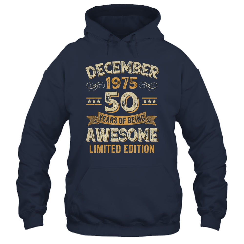 50 Years Awesome Vintage December 1975 50th Birthday Shirt & Hoodie | siriusteestore