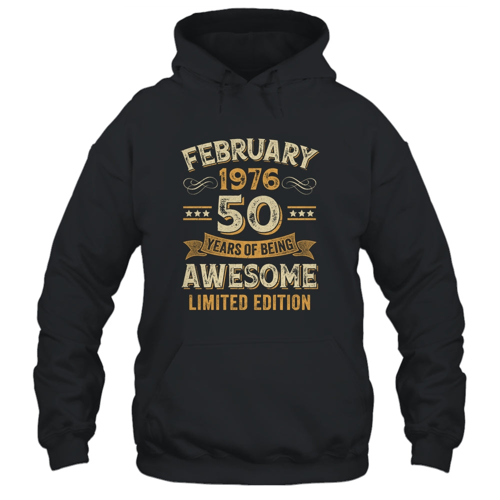 50 Years Awesome Vintage February 1976 50th Birthday Shirt & Hoodie | siriusteestore