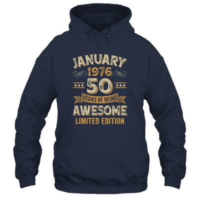50 Years Awesome Vintage January 1976 50th Birthday Shirt & Hoodie | siriusteestore