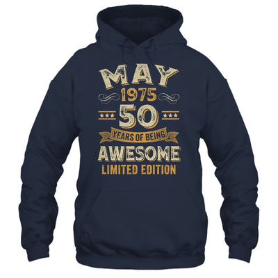 50 Years Awesome Vintage May 1975 50th Birthday Shirt & Hoodie | siriusteestore