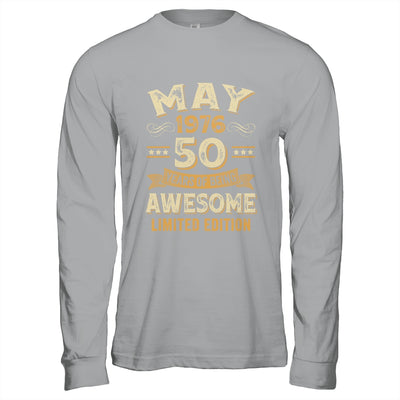 50 Years Awesome Vintage May 1976 50th Birthday Shirt & Hoodie | siriusteestore
