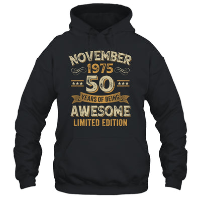 50 Years Awesome Vintage November 1975 50th Birthday Shirt & Hoodie | siriusteestore