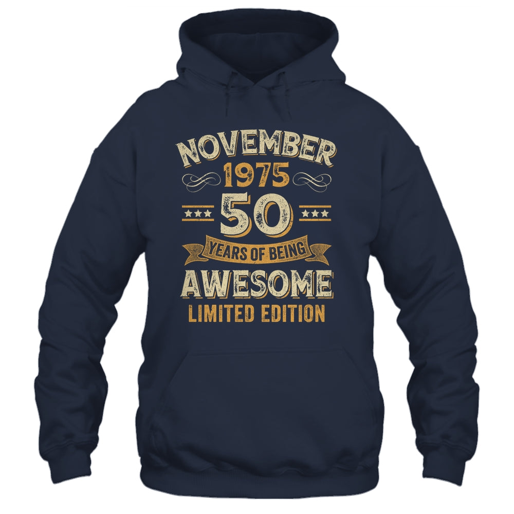 50 Years Awesome Vintage November 1975 50th Birthday Shirt & Hoodie | siriusteestore