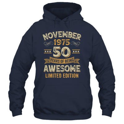 50 Years Awesome Vintage November 1975 50th Birthday Shirt & Hoodie | siriusteestore