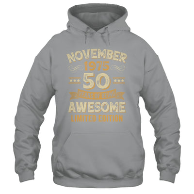 50 Years Awesome Vintage November 1975 50th Birthday Shirt & Hoodie | siriusteestore