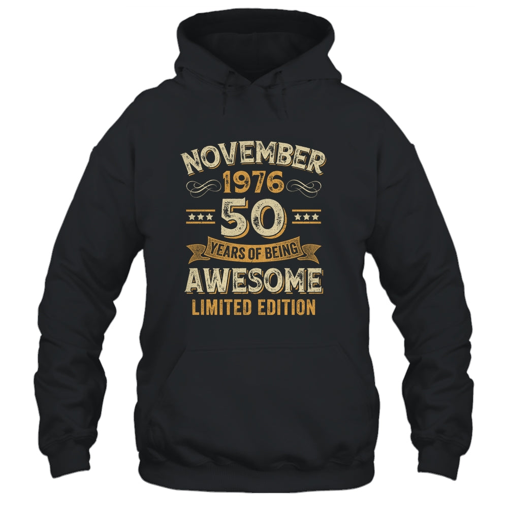 50 Years Awesome Vintage November 1976 50th Birthday Shirt & Hoodie | siriusteestore