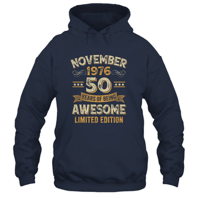 50 Years Awesome Vintage November 1976 50th Birthday Shirt & Hoodie | siriusteestore