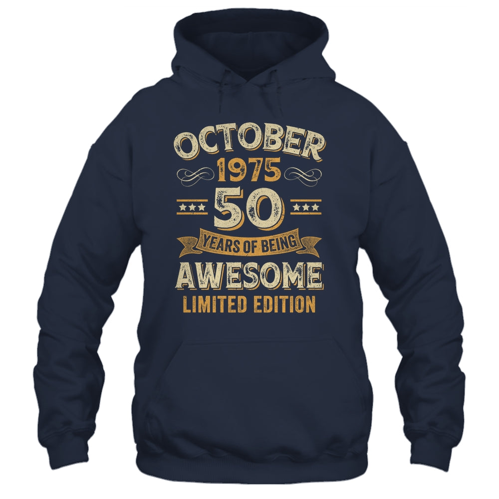 50 Years Awesome Vintage October 1975 50th Birthday Shirt & Hoodie | siriusteestore