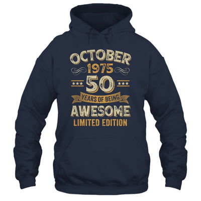 50 Years Awesome Vintage October 1975 50th Birthday Shirt & Hoodie | siriusteestore