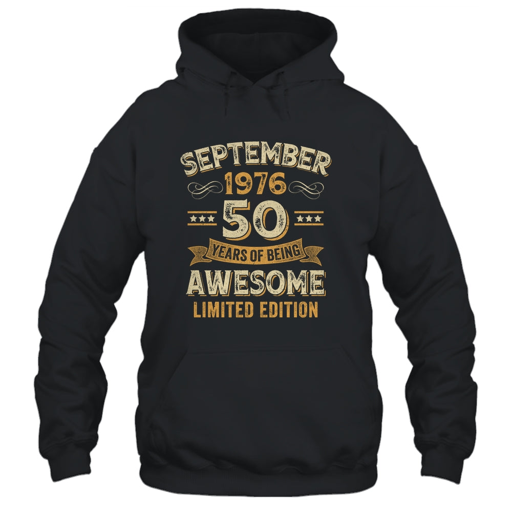 50 Years Awesome Vintage September 1976 50th Birthday Shirt & Hoodie | siriusteestore