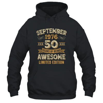 50 Years Awesome Vintage September 1976 50th Birthday Shirt & Hoodie | siriusteestore