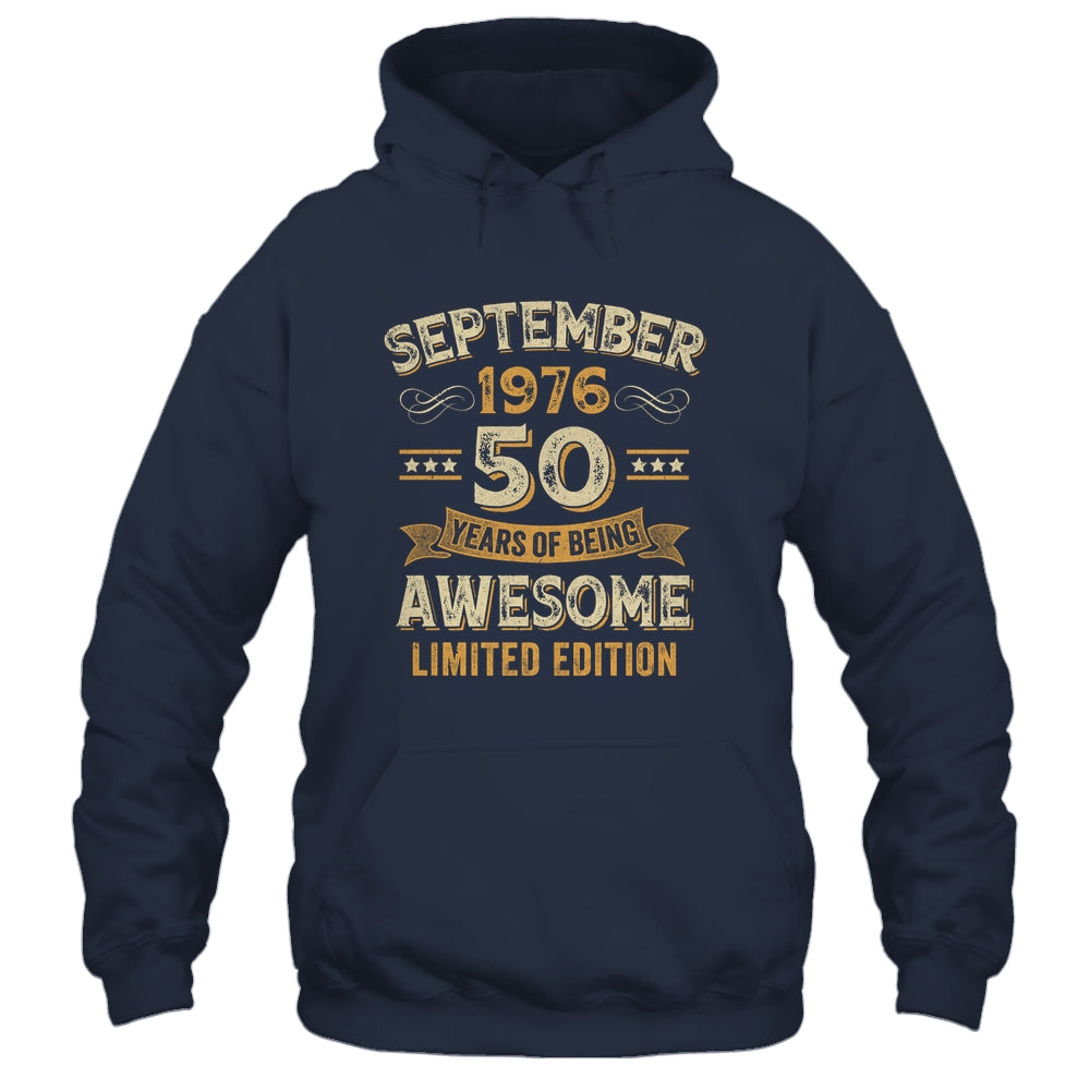 50 Years Awesome Vintage September 1976 50th Birthday Shirt & Hoodie | siriusteestore
