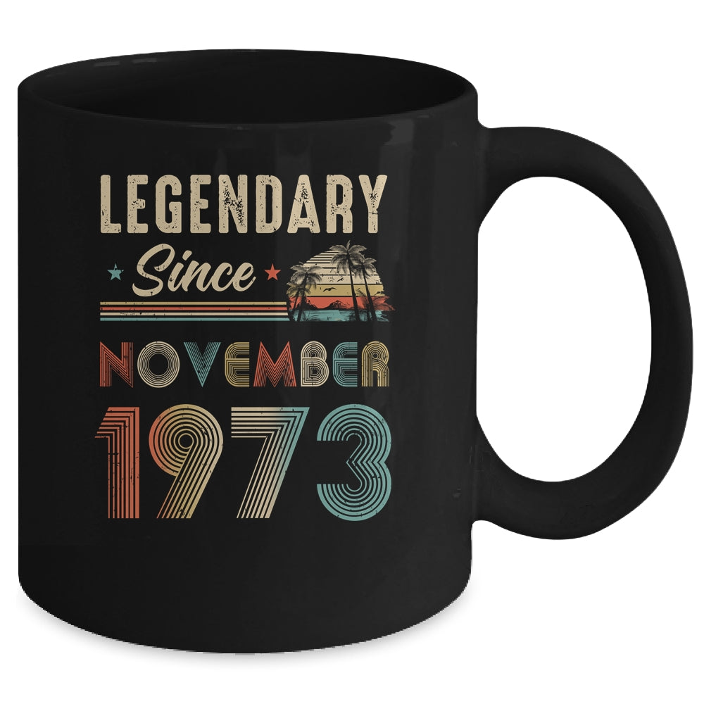 50 Years Old Legendary Since November 1973 50th Birthday Mug | siriusteestore