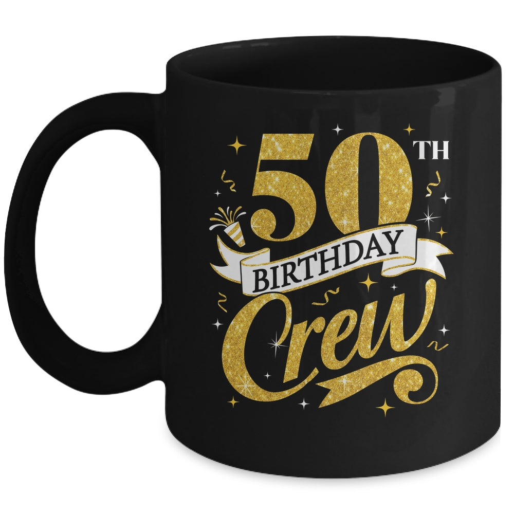 50th Birthday Crew 50th Bday Party Squad Friends Crown Funny Mug | siriusteestore