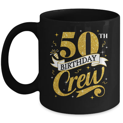 50th Birthday Crew 50th Bday Party Squad Friends Crown Funny Mug | siriusteestore