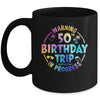 50th Birthday Trip Men Women Family 50 Years Old Birthday Mug | siriusteestore
