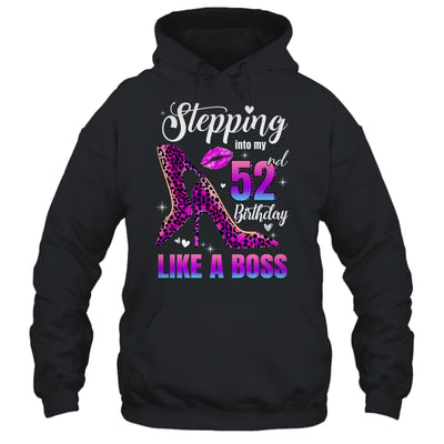 52 And Fabulous High Heels Stepping Into My 52nd Birthday Shirt & Tank Top | siriusteestore