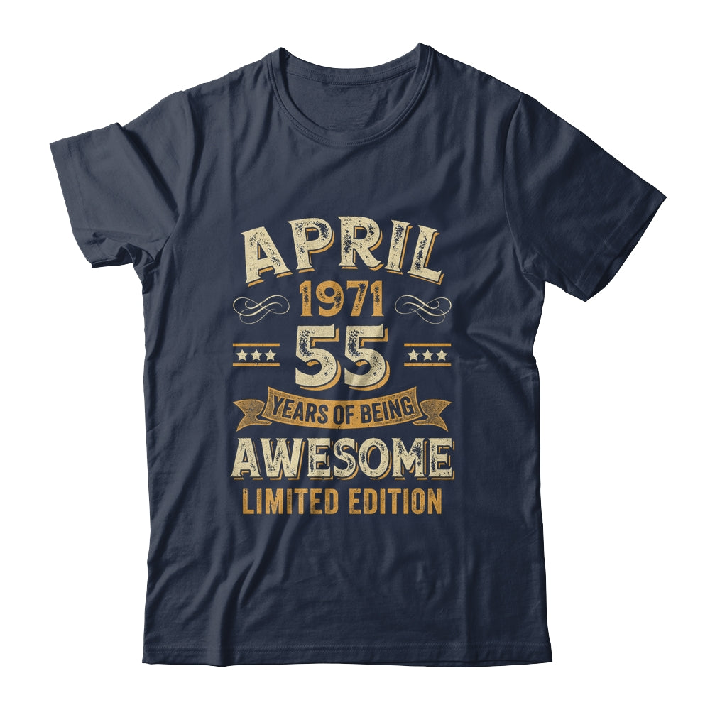 55 Years Awesome Vintage April 1971 55th Birthday Shirt & Hoodie | siriusteestore