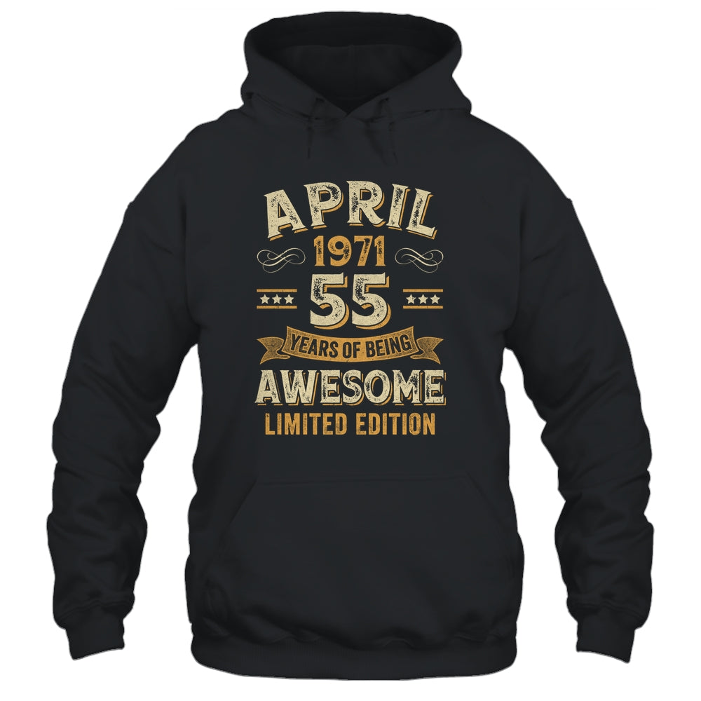 55 Years Awesome Vintage April 1971 55th Birthday Shirt & Hoodie | siriusteestore