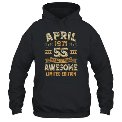 55 Years Awesome Vintage April 1971 55th Birthday Shirt & Hoodie | siriusteestore