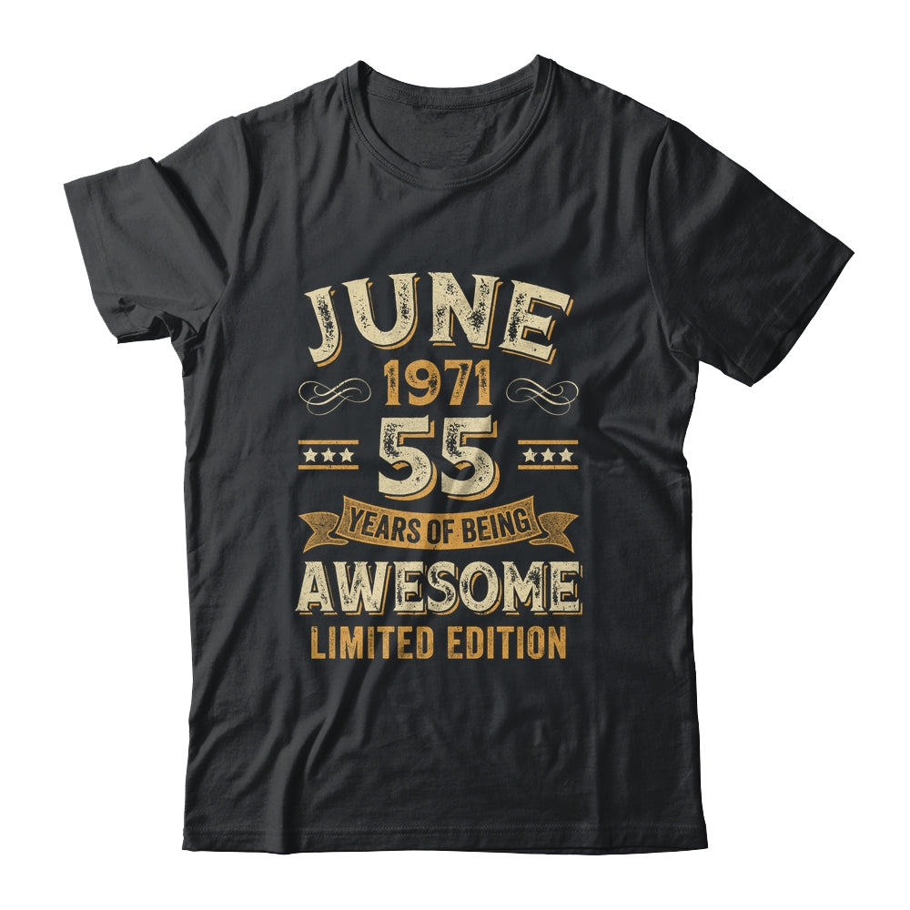 55 Years Awesome Vintage June 1971 55th Birthday Shirt & Hoodie | siriusteestore