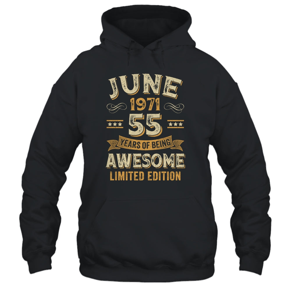 55 Years Awesome Vintage June 1971 55th Birthday Shirt & Hoodie | siriusteestore