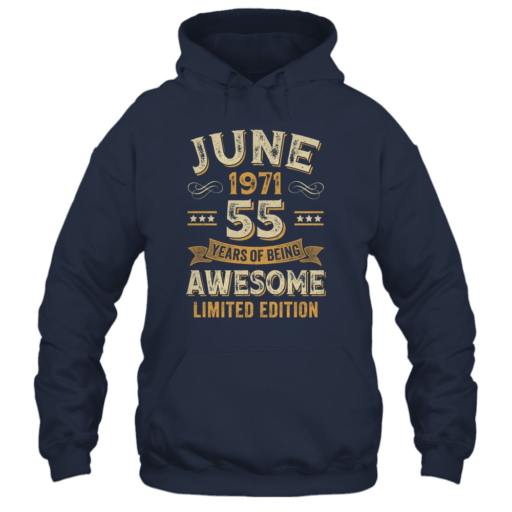 55 Years Awesome Vintage June 1971 55th Birthday Shirt & Hoodie | siriusteestore