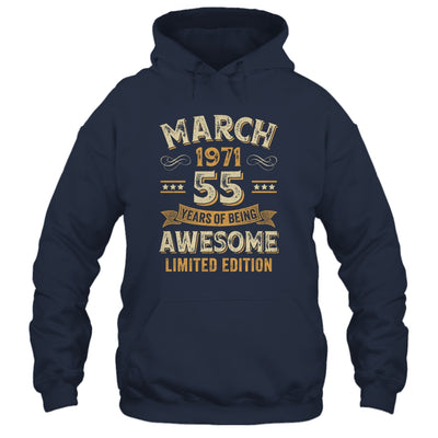 55 Years Awesome Vintage March 1971 55th Birthday Shirt & Hoodie | siriusteestore